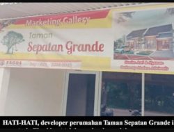 Terkait Pemberitaan tentang Taman Sepatan Grande, Developer Bantah Tipu Konsumennya