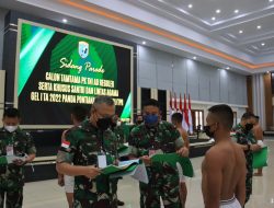 Pilih Calon Prajurit Terbaik, Kasdam XII/Tpr Pimpin Sidang Parade Tingkat Panda Pontianak Penerimaan Cata