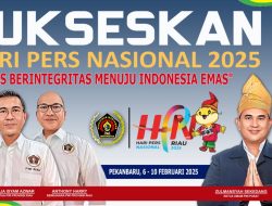 Puluhan Tokoh Pers Nasional Siap Hadiri HPN Riau 2025