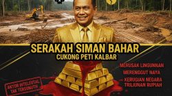 SIMAN BAHAR, Siapa Dia? Cukong dan Beban Rakyat Kalbar