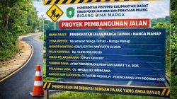 Proyek Jalan Nanga Taman-Nanga Mahap Sekadau Rp15 Miliar Sekadau Tersandung Kontraktor Aneh Bernama AHAN