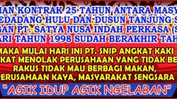 Kontrak Surga PT Satya Nusa Indah Perkasa (SNIP), Neraka Abadi Bagi Warga Dusun yang Terlunta-Lunta