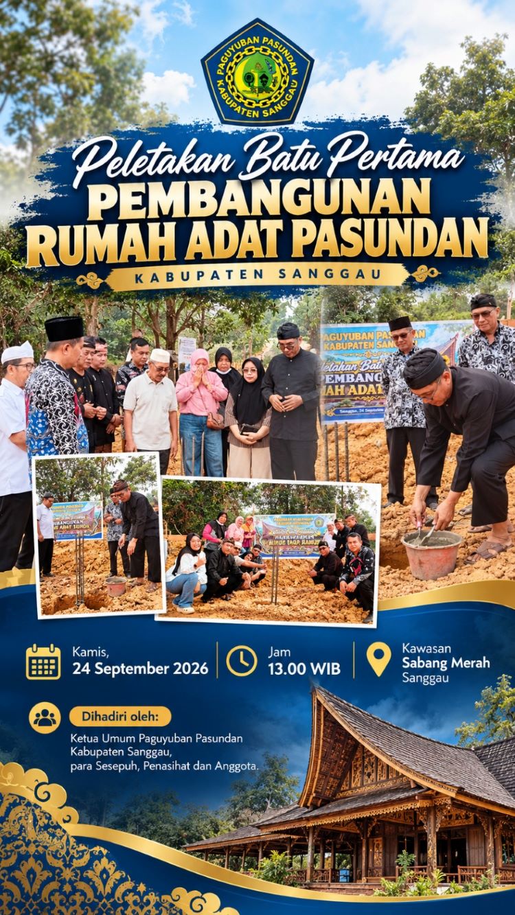 Paguyuban Pasundan Kabupaten Sanggau resmi memulai pembangunan Rumah Adat Sunda di Kawasan Sabang Merah.